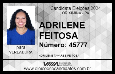 Candidato ADRILENE FEITOSA 2024 - ORIXIMINÁ - Eleições