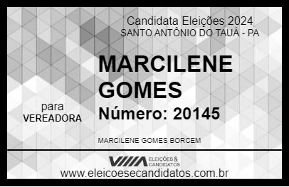 Candidato MARCILENE GOMES 2024 - SANTO ANTÔNIO DO TAUÁ - Eleições