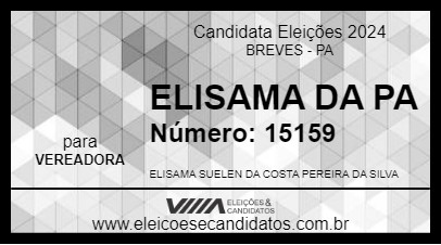 Candidato ELISAMA DA PA 2024 - BREVES - Eleições