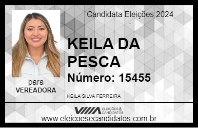 Candidato KEILA DA PESCA 2024 - BREVES - Eleições