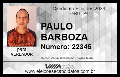 Candidato PAULO BARBOZA 2024 - FARO - Eleições