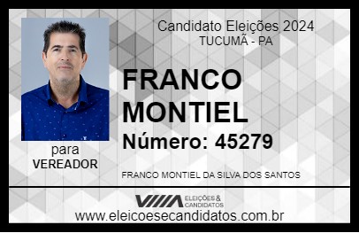 Candidato FRANCO MONTIEL 2024 - TUCUMÃ - Eleições