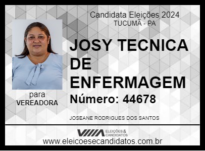 Candidato JOSY TECNICA DE ENFERMAGEM 2024 - TUCUMÃ - Eleições