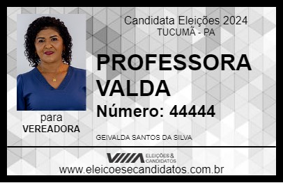 Candidato PROFESSORA VALDA 2024 - TUCUMÃ - Eleições