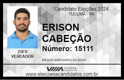 Candidato ERISON CABEÇÃO 2024 - TUCUMÃ - Eleições