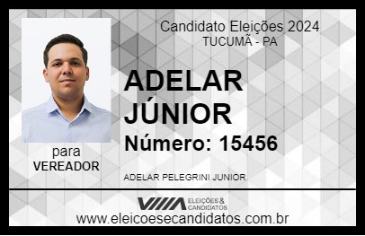 Candidato ADELAR JÚNIOR 2024 - TUCUMÃ - Eleições