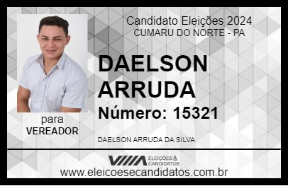 Candidato DAELSON ARRUDA 2024 - CUMARU DO NORTE - Eleições