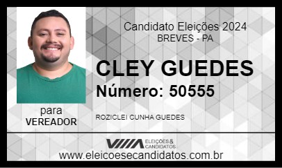 Candidato CLEY GUEDES 2024 - BREVES - Eleições