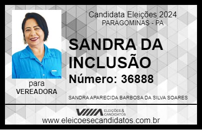 Candidato SANDRA DA INCLUSÃO 2024 - PARAGOMINAS - Eleições