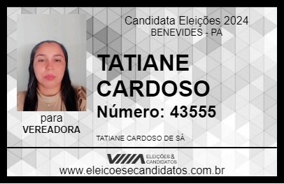 Candidato TATIANE CARDOSO 2024 - BENEVIDES - Eleições