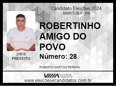 Candidato ROBERTINHO AMIGO DO POVO 2024 - MARITUBA - Eleições