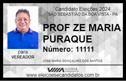 Candidato PROF ZE MARIA PURAQUE 2024 - SÃO SEBASTIÃO DA BOA VISTA - Eleições