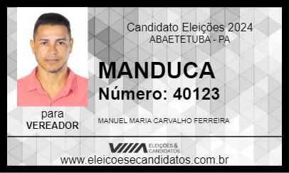 Candidato MANDUCA 2024 - ABAETETUBA - Eleições