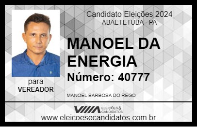 Candidato MANOEL DA ENERGIA 2024 - ABAETETUBA - Eleições