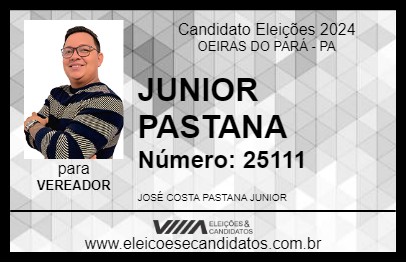 Candidato JUNIOR PASTANA 2024 - OEIRAS DO PARÁ - Eleições