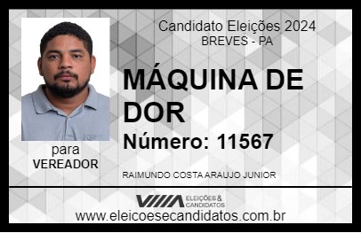 Candidato MÁQUINA DE DOR 2024 - BREVES - Eleições