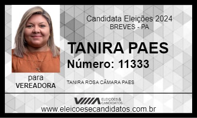 Candidato TANIRA PAES 2024 - BREVES - Eleições