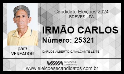 Candidato IRMÃO CARLOS  2024 - BREVES - Eleições