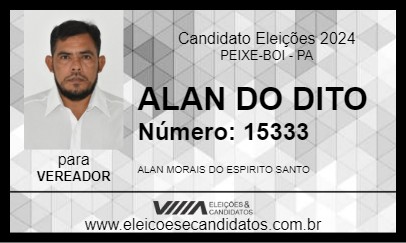 Candidato ALAN DO DITO 2024 - PEIXE-BOI - Eleições