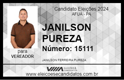 Candidato JANILSON PUREZA 2024 - AFUÁ - Eleições