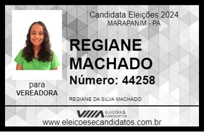 Candidato REGIANE MACHADO 2024 - MARAPANIM - Eleições