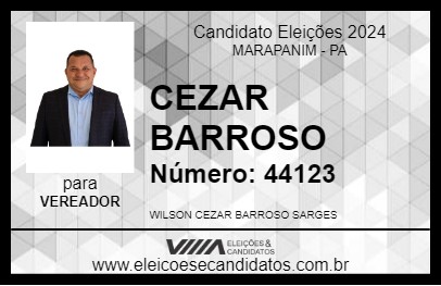 Candidato CEZAR BARROSO 2024 - MARAPANIM - Eleições