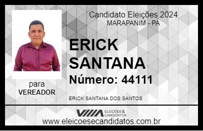 Candidato ERICK SANTANA 2024 - MARAPANIM - Eleições