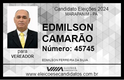 Candidato EDMILSON CAMARÃO 2024 - MARAPANIM - Eleições