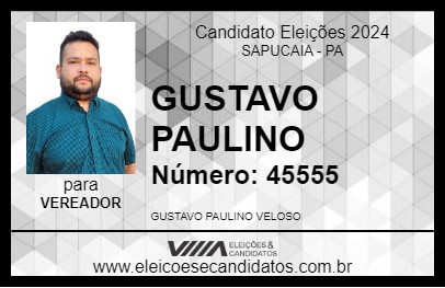 Candidato GUSTAVO PAULINO 2024 - SAPUCAIA - Eleições