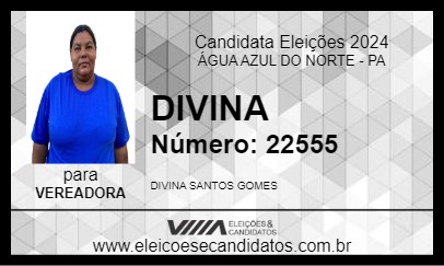 Candidato DIVINA 2024 - ÁGUA AZUL DO NORTE - Eleições