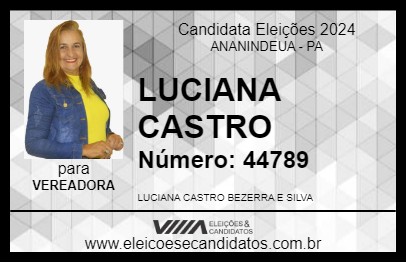 Candidato LUCIANA CASTRO 2024 - ANANINDEUA - Eleições