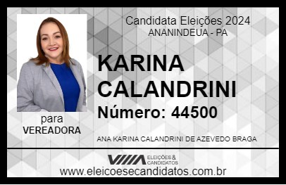 Candidato KARINA CALANDRINI 2024 - ANANINDEUA - Eleições