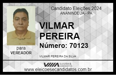 Candidato VILMAR PEREIRA 2024 - ANANINDEUA - Eleições