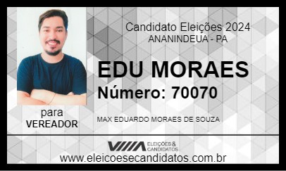 Candidato EDU MORAES 2024 - ANANINDEUA - Eleições