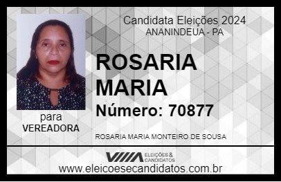 Candidato ROSARIA MARIA 2024 - ANANINDEUA - Eleições