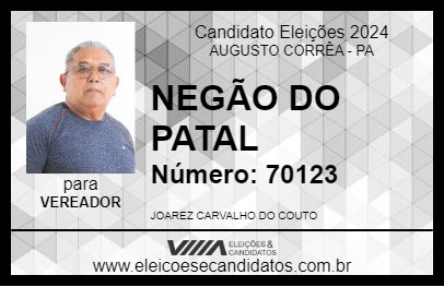 Candidato NEGÃO DO PATAL 2024 - AUGUSTO CORRÊA - Eleições