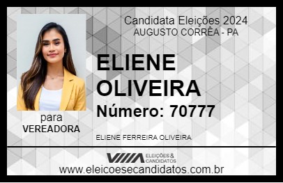 Candidato ELIENE OLIVEIRA 2024 - AUGUSTO CORRÊA - Eleições