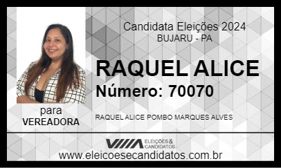 Candidato RAQUEL ALICE 2024 - BUJARU - Eleições