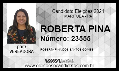 Candidato ROBERTA PINA 2024 - MARITUBA - Eleições