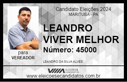 Candidato LEANDRO VIVER MELHOR 2024 - MARITUBA - Eleições