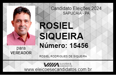 Candidato ROSIEL SIQUEIRA 2024 - SAPUCAIA - Eleições