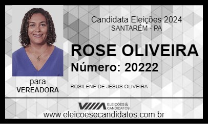 Candidato ROSE OLIVEIRA 2024 - SANTARÉM - Eleições