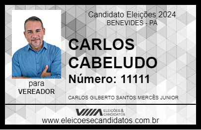 Candidato CARLOS CABELUDO 2024 - BENEVIDES - Eleições