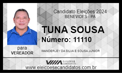 Candidato TUNA SOUSA 2024 - BENEVIDES - Eleições