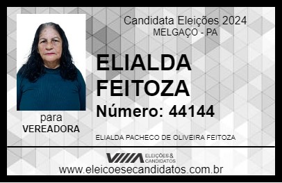 Candidato ELIALDA FEITOZA 2024 - MELGAÇO - Eleições