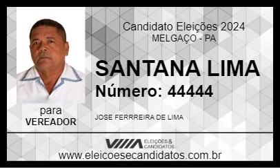 Candidato SANTANA LIMA 2024 - MELGAÇO - Eleições