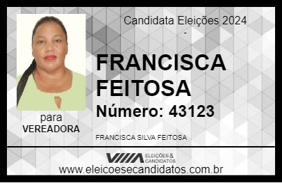 Candidato FRANCISCA FEITOSA 2024 - PACAJÁ - Eleições