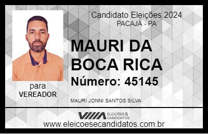 Candidato MAURI DA BOCA RICA 2024 - PACAJÁ - Eleições