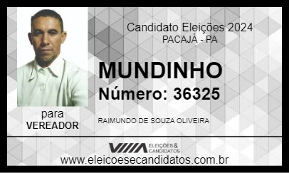 Candidato MUNDINHO 2024 - PACAJÁ - Eleições