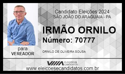 Candidato IRMÃO ORNILO 2024 - SÃO JOÃO DO ARAGUAIA - Eleições